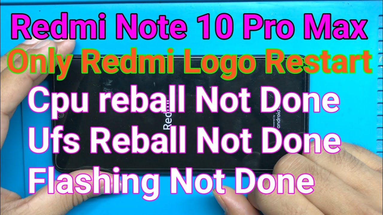 Redmi Note 10 Pro Max Logo Restart Solution @JYOTSNAMOBILECARE