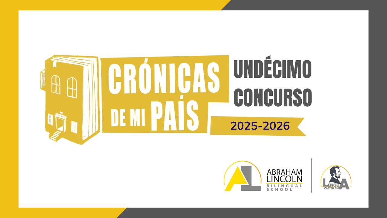 Lanzamiento 11° Concurso de Crónica - Crónicas de mi País | Colegio Bilingüe Abraham Lincoln