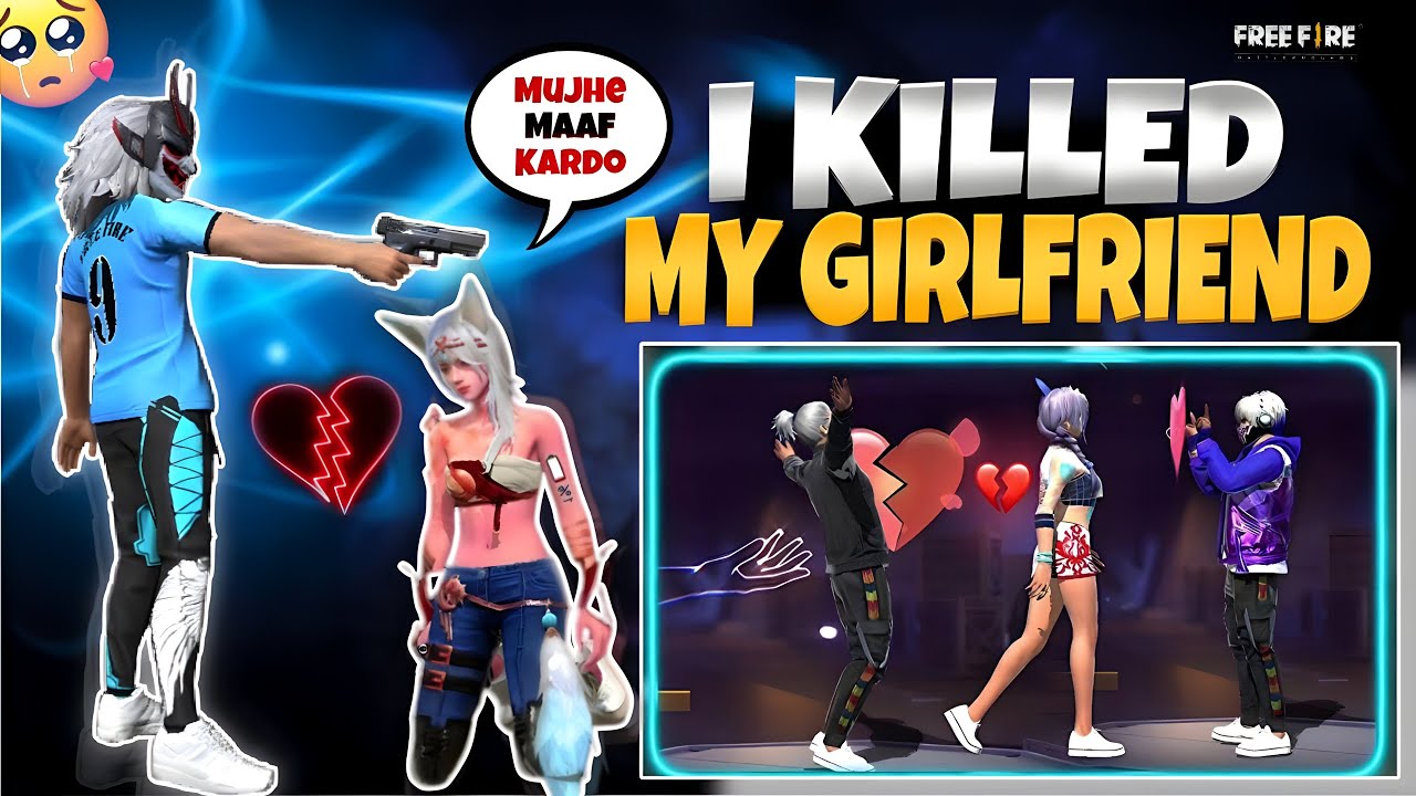 I Killed My Girlfriend 😭 | She Cheated Me Crying Moment 😭 | Gone Emotional - FreeFire💔