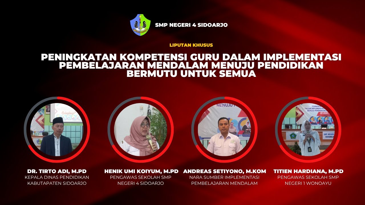 PENINGKATAN KOMPETENSI GURU DALAM IMPLEMENTASIPEMBELAJARAN MENDALAM MENUJU PENDIDIKAN BERMUTU UNTUK