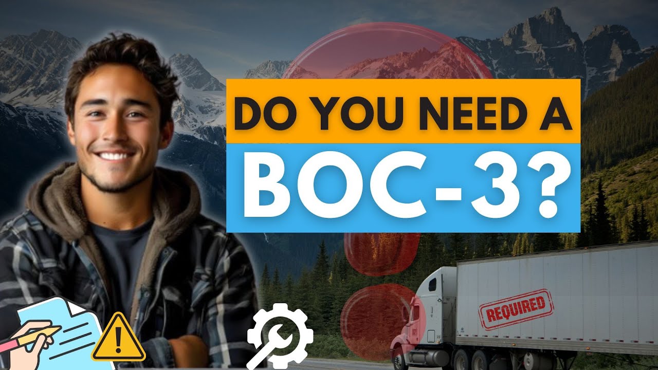 Do You REALLY Need a BOC-3? Here&rsquo;s the Truth Every Trucker Should Know