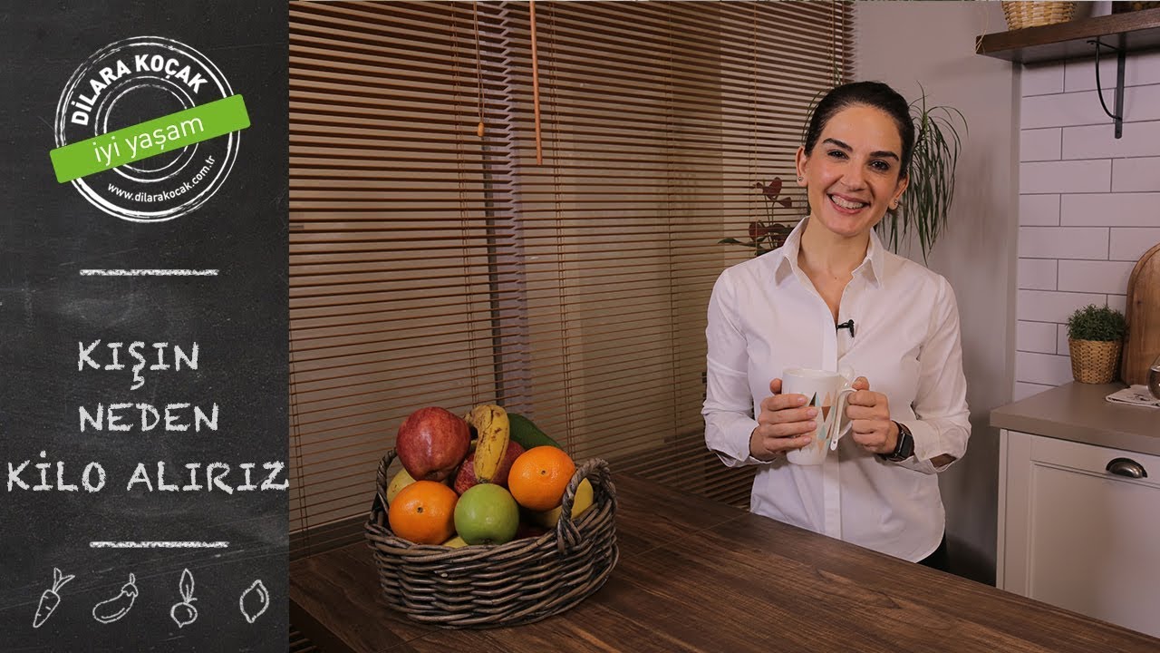 Kışın Neden Kilo Alırız | Dilara Koçak | Afiyetle Diyet