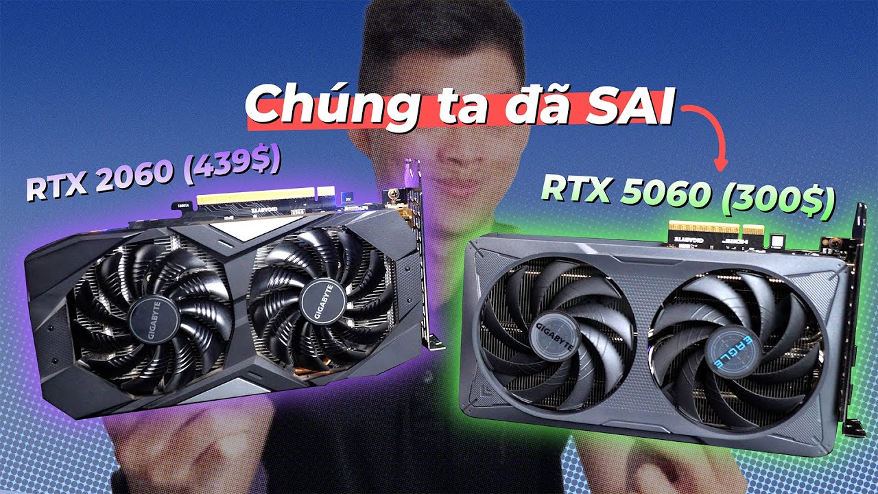 RTX 5060 vs RTX 2060 | NVIDIA v&agrave; 7 NĂM c&ocirc;ng nghệ RTX giờ RA SAO?