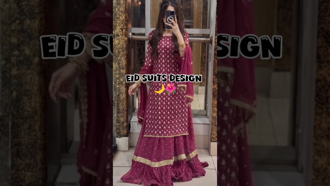 Latest Suit Designs 2026 | New Trending Suit Design Ideas for Eid & Party Wear #voicebyitsnaaz #eid