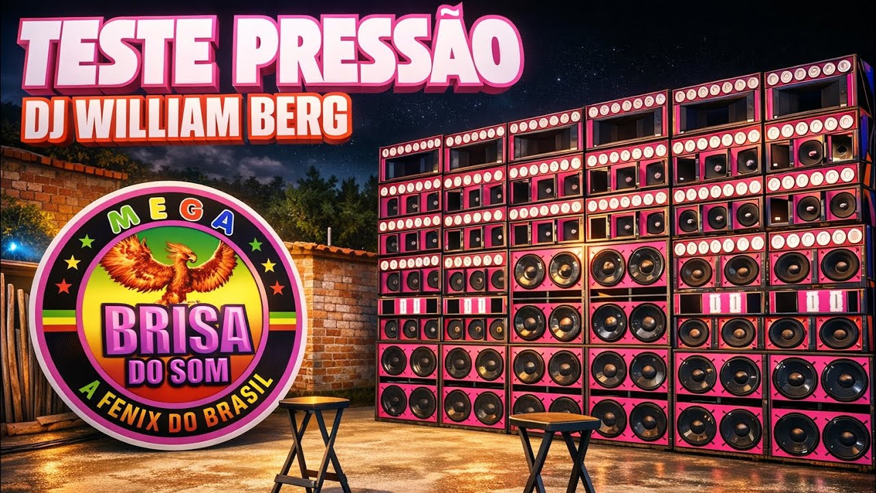 DJ WILLIAM BERG_NAS LIGAÇÕES_TESTE DA MEGA BRISA_SOM FORTE E COM MUITA QUALIDADE_TOCANDO CERTO