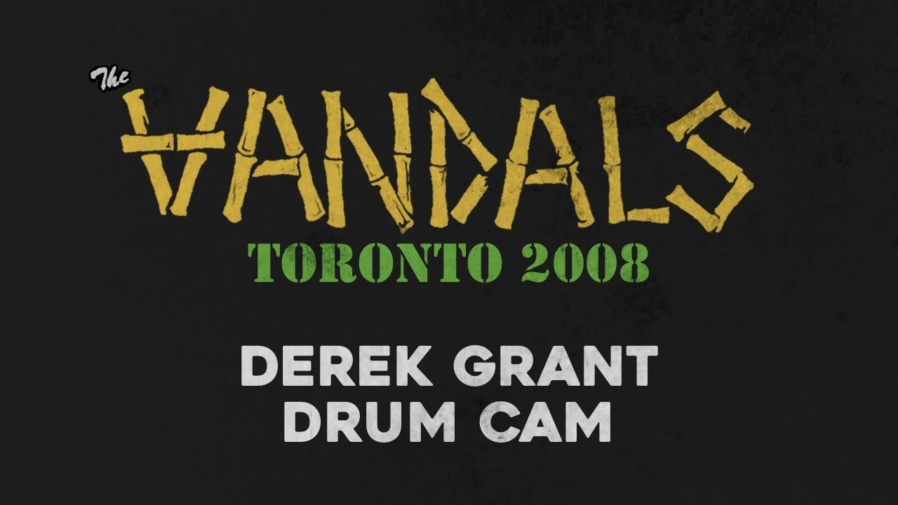 The Vandals  - Toronto 2008 - Derek Grant Drum Cam