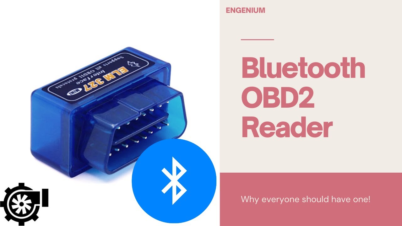 Why you should have a Bluetooth OBD2 Reader ELM327