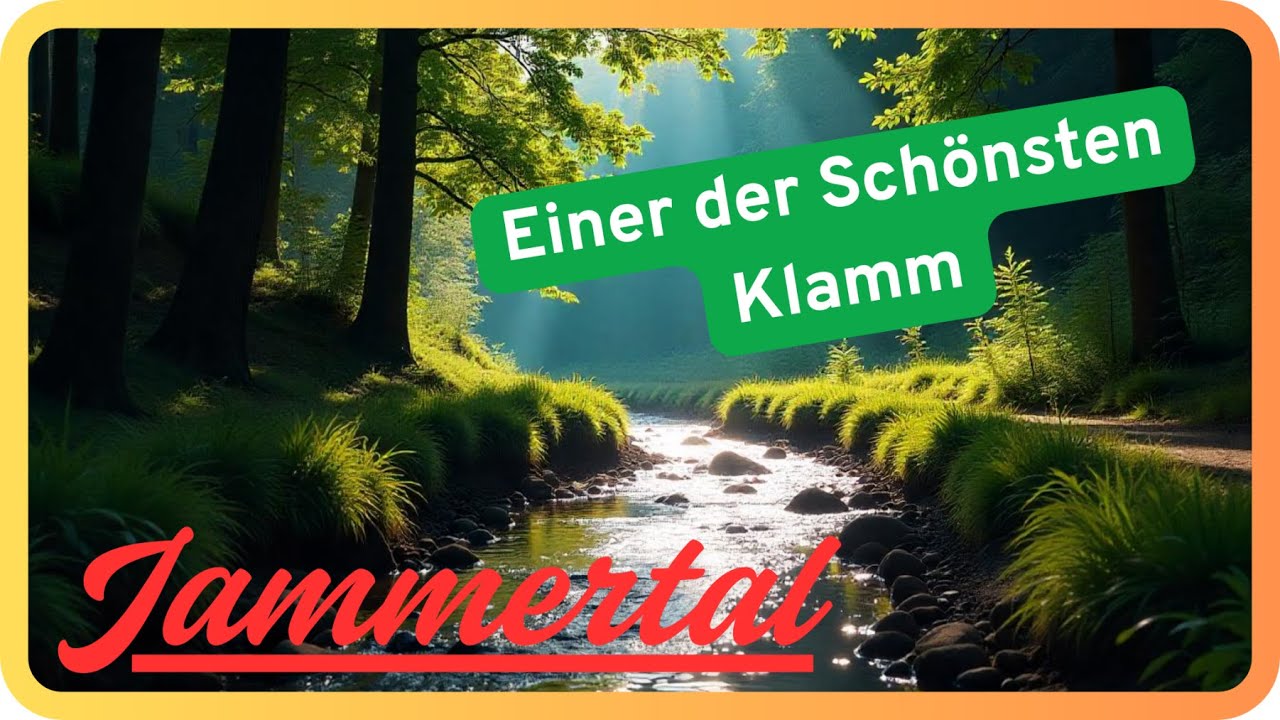 Jammertal - Schönster Klamm an der Lahn