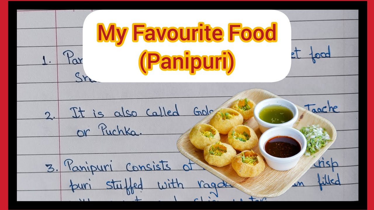10 Lines on My Favourite Food Panipuri|| Essay on My Favourite Food Panipuri|| Essay on Golgappe