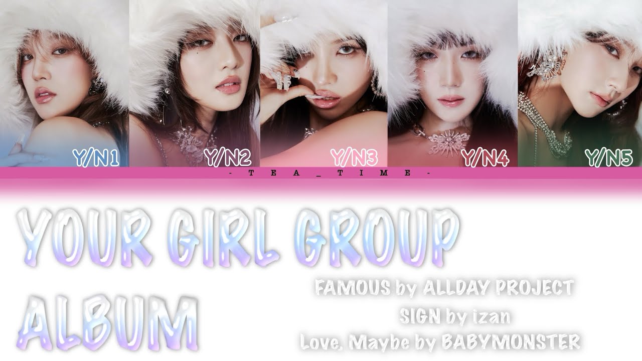 Your Girl Group Album | 5 Members | Colour Coded Lyrics