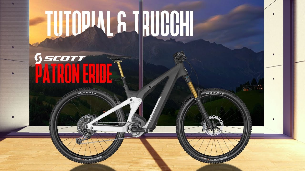 TUTORIAL e trucchi SCOTT Patron eRide. Il funzionamento base e i segreti per il corretto utilizzo