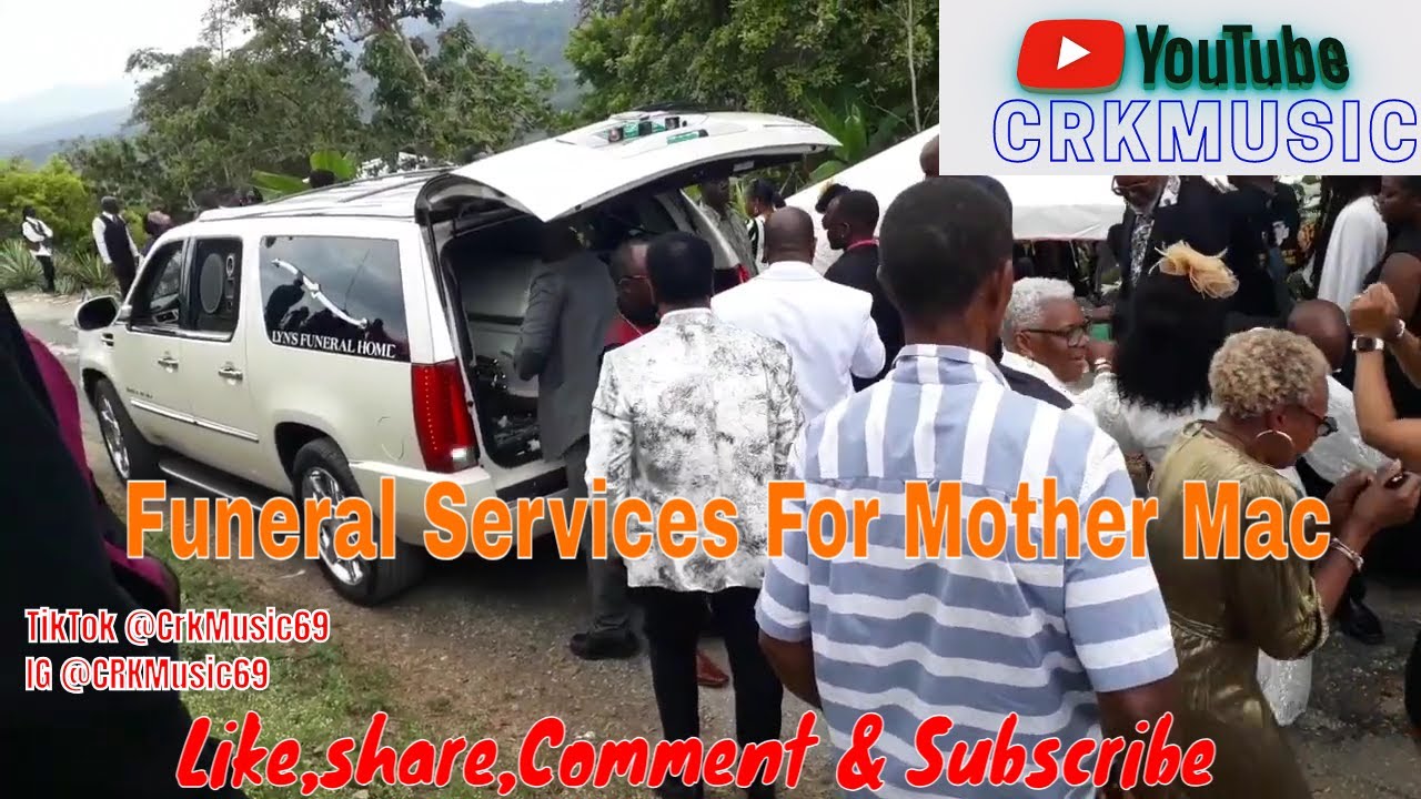 Funeral Services For The Late Mother Mac In Clarendon #funeral