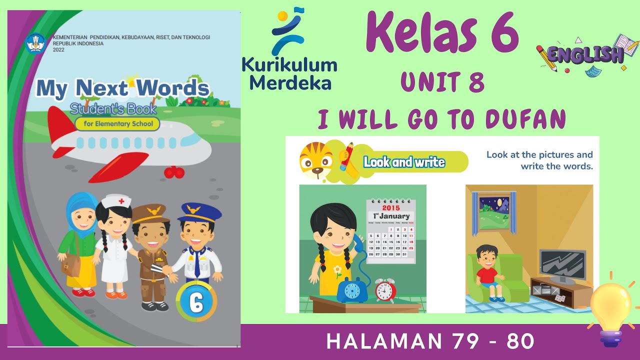 Kurikulum Merdeka Kelas 6 Bahasa Inggris | Unit 8 | Halaman 79 - 80