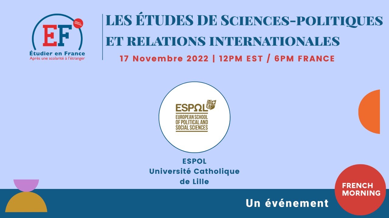 Etudier en France : Les études de sciences politiques et relations internationales