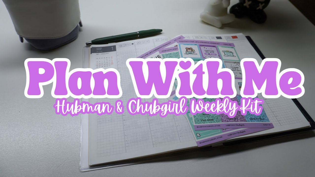 Plan With Me | Hubman & Chubgirl Weekly Kit | Functional Planning 