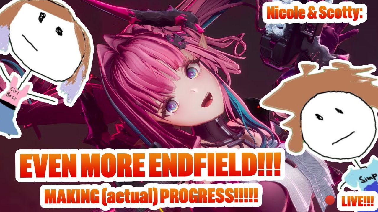🔴LIVE! EVEN MORE ENDFIELD!!!!! MAKING (actual) PROGRESS!!! #1 YVONNE MAIN!!! | Arknights: Endfield