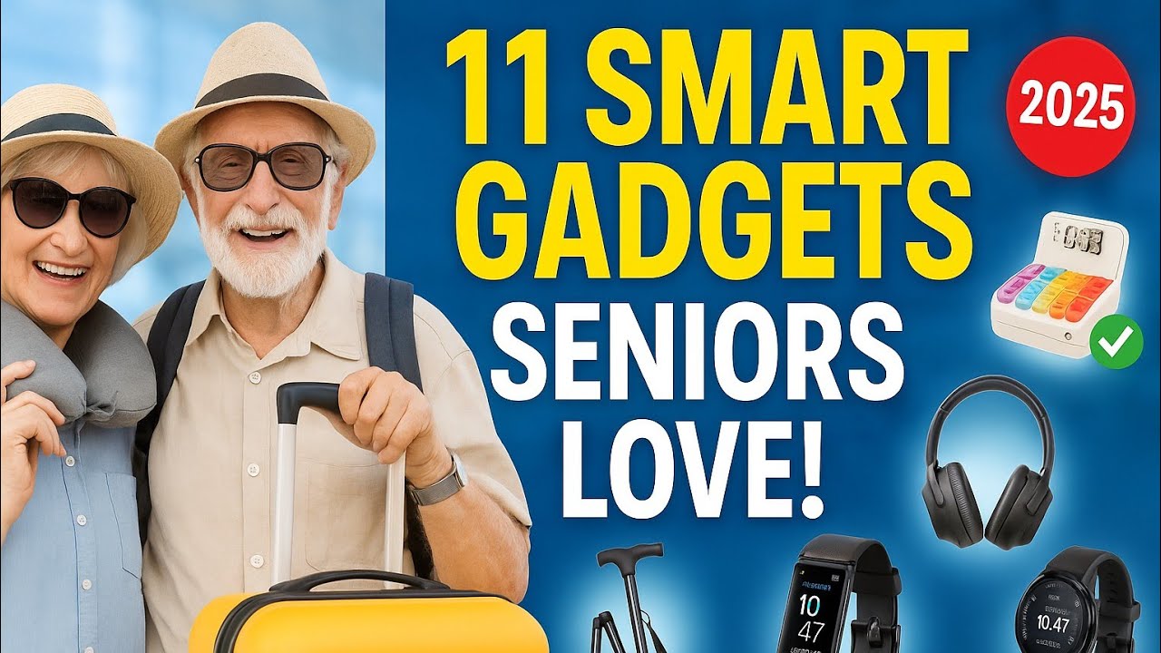 11 MUST-HAVE Travel Gadgets for Seniors in 2025! STAY SAFE AND COMFORTABLE (TRAVEL TIPS)