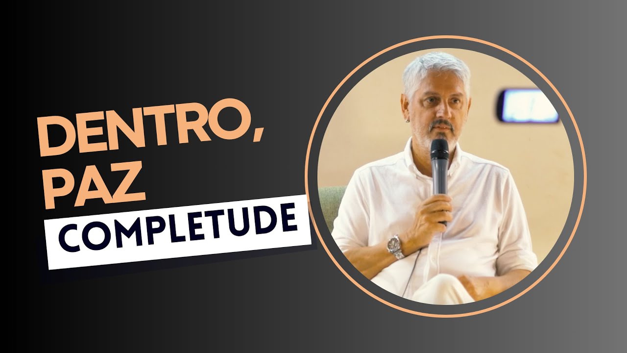 VOCÊ É o espaço ONDE todos os CORPOS se MOVEM