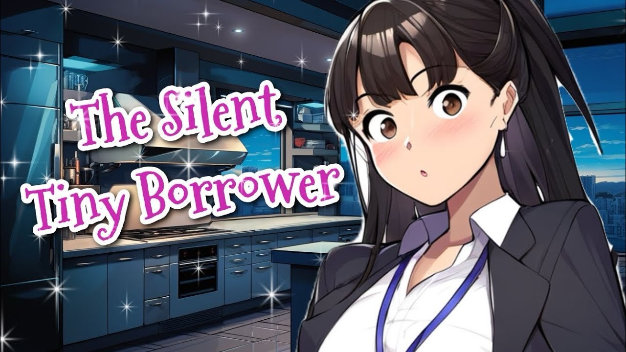 The Silent Tiny Borrower🥰🤫[Giantess ASMR Audio][Whispering ASMR]