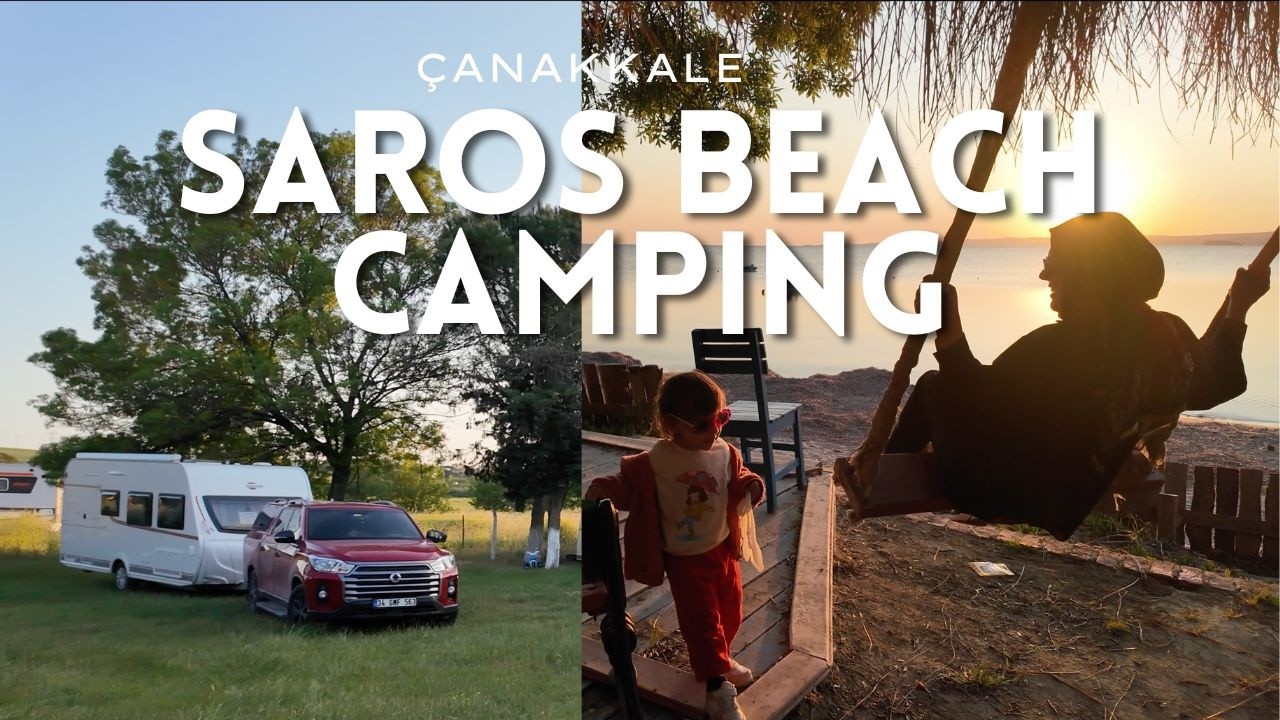 Saros Körfezi Karavan Kampı: Saros Beach Deneyimi ve Tavsiyeler