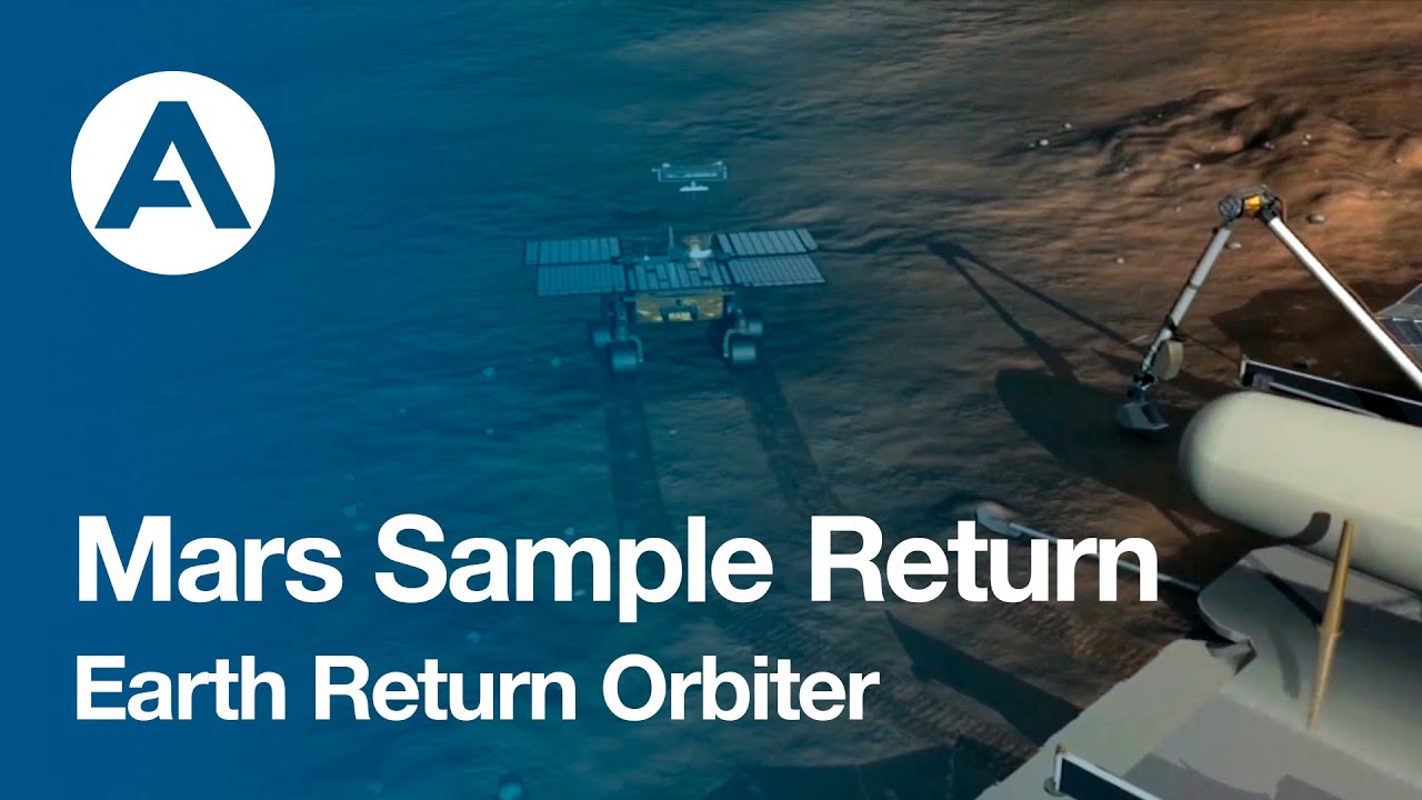 How will Airbus bring the first samples ever from planet Mars - Introducing the Earth Return Orbiter