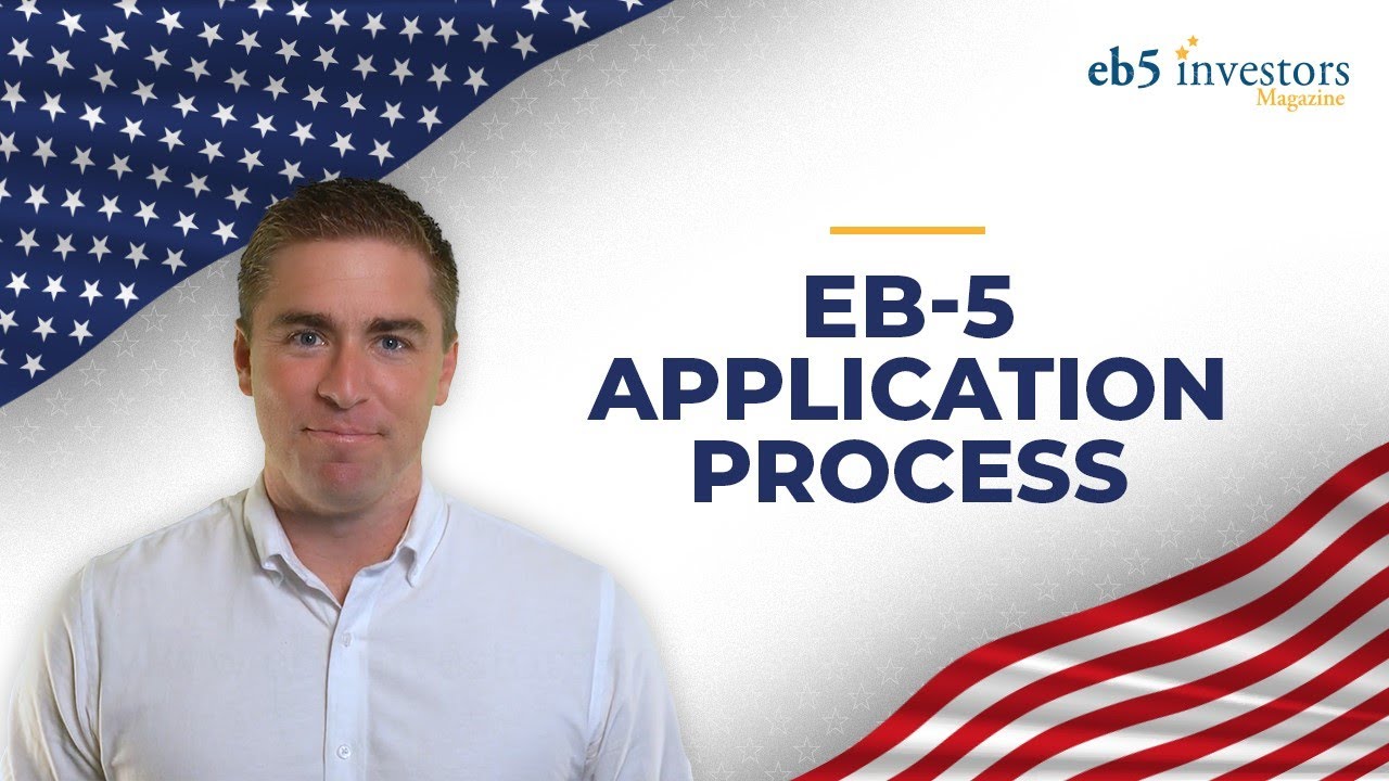 EB-5 Application Process