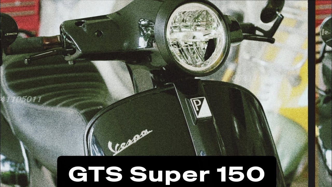 🌟มาใหม่ Vespa GTS Super150 i-Get LED