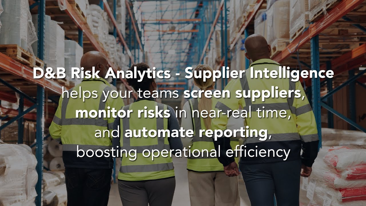 D&B Risk Analytics - Supplier Intelligence