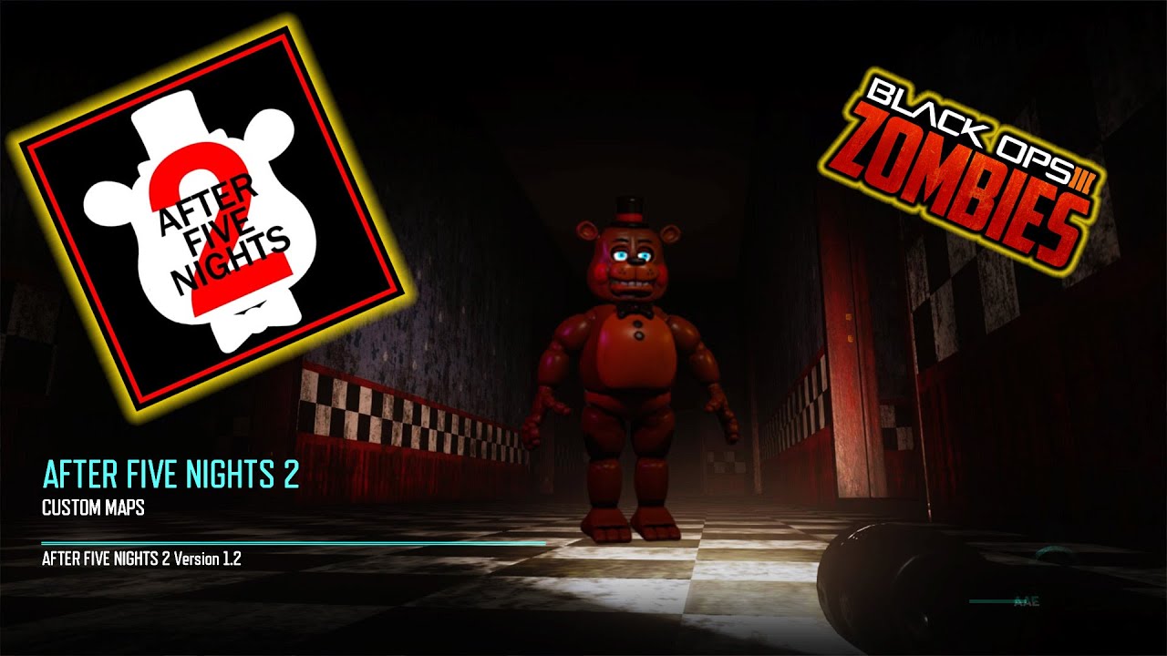 AFTER FIVE NIGHTS 2 by MJPW Black Ops 3 Zombies
