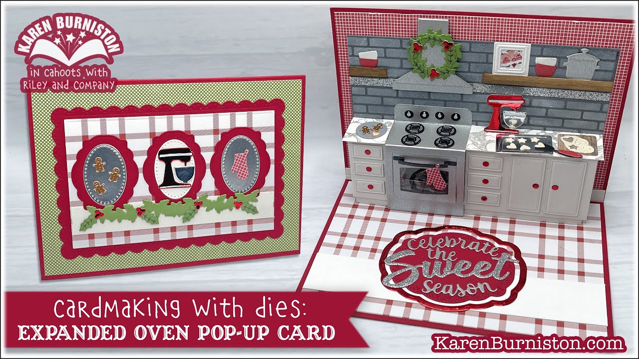 Cardmaking with Dies: Expanded Oven Pop up Card