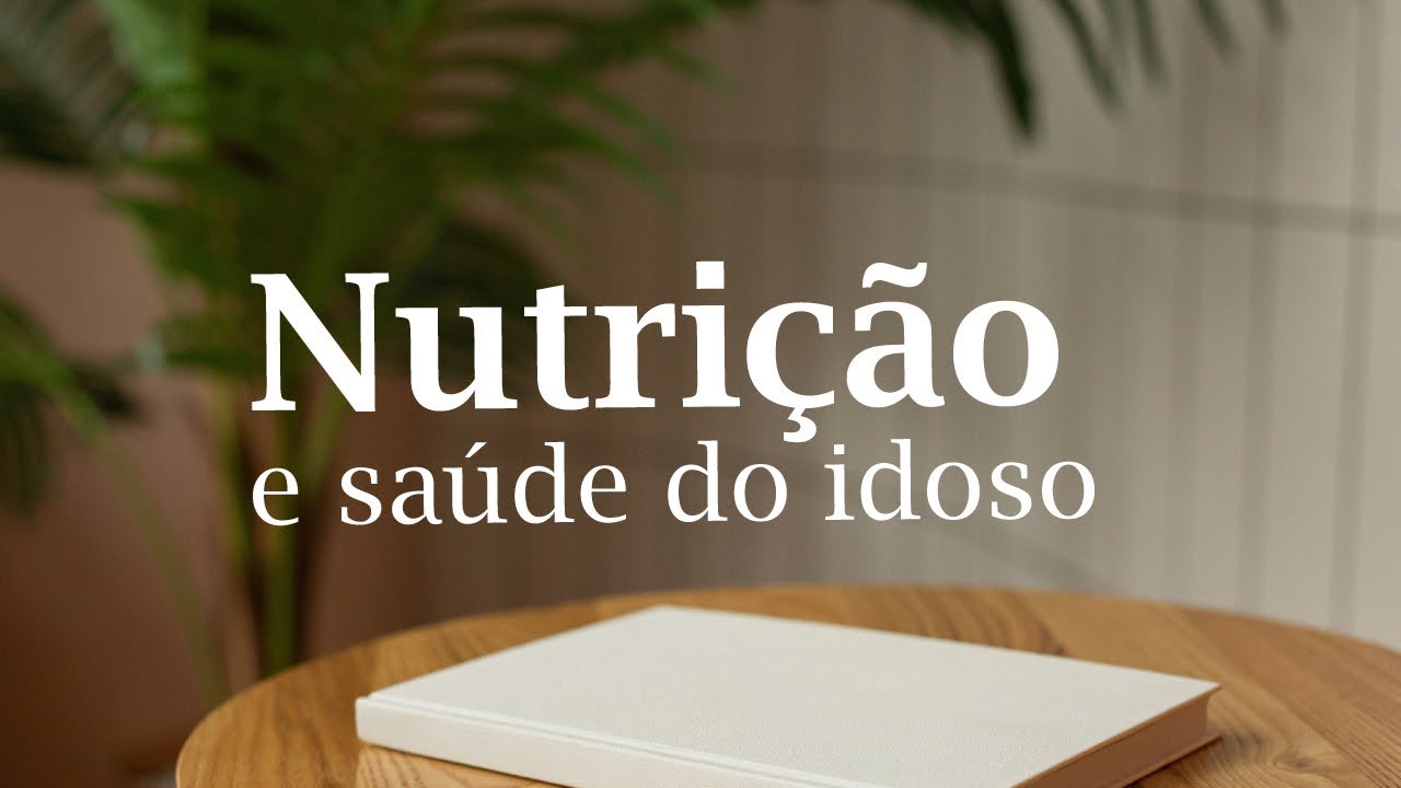 Telessaúde Goiás - Nutrição e Saúde do Idoso.