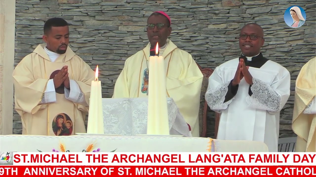 ST.MICHAEL THE ARCHANGEL LANG'ATA FAMILY DAY 2025