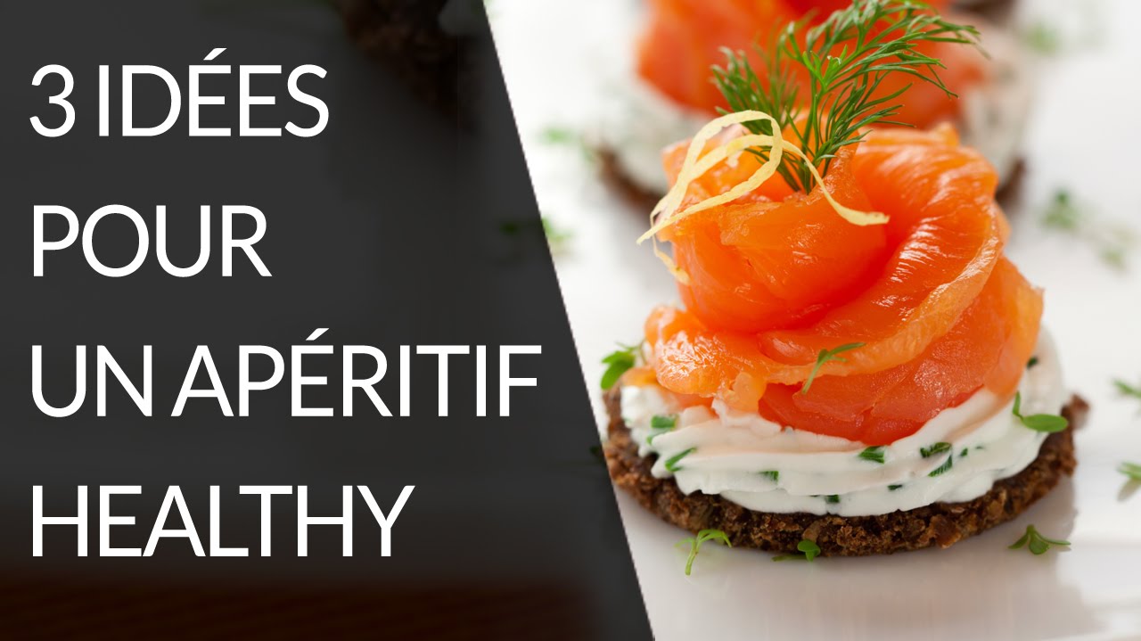 3 recettes pour un apéritif healthy -  Recette Healthy