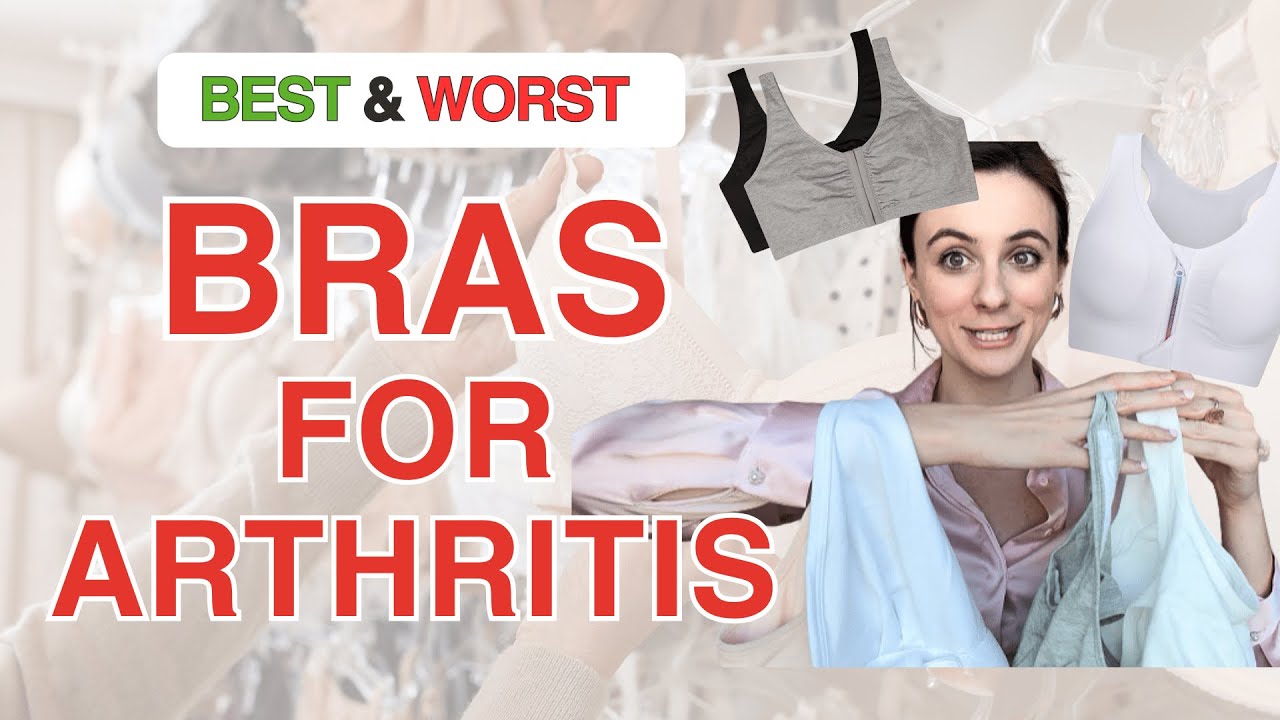 Best Bras for Arthritis & Women Over 50 | Bras Expert&rsquo;s Top Picks (and what to AVOID!)