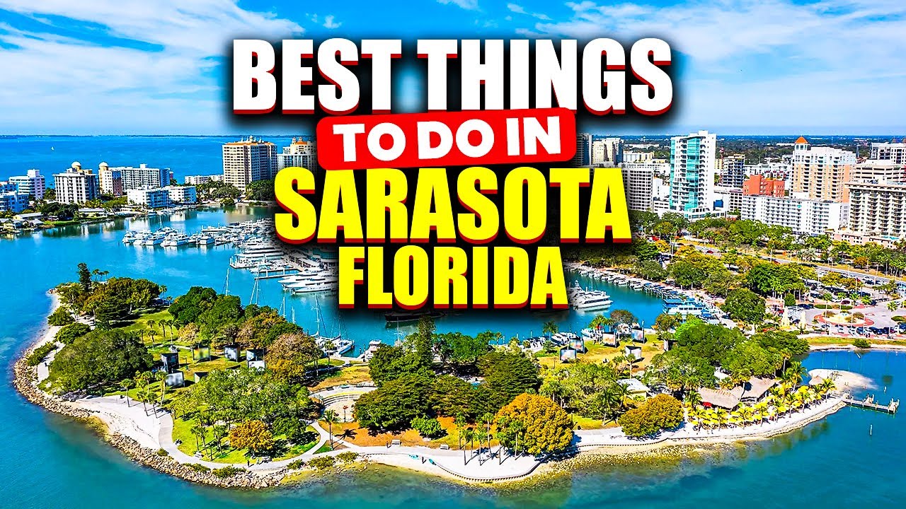 10 best things to do in Sarasota Florida.