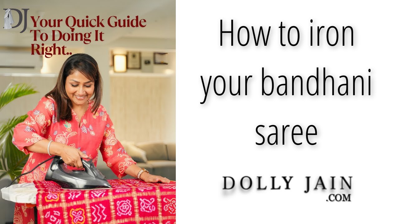 Save Your Bandhini Saree from IRONING DISASTER