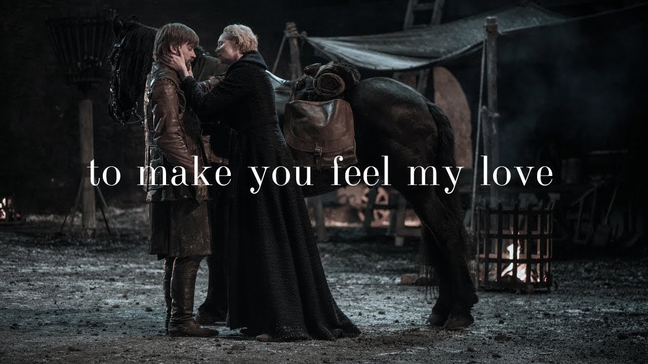Jaime + Brienne - Make You Feel My Love