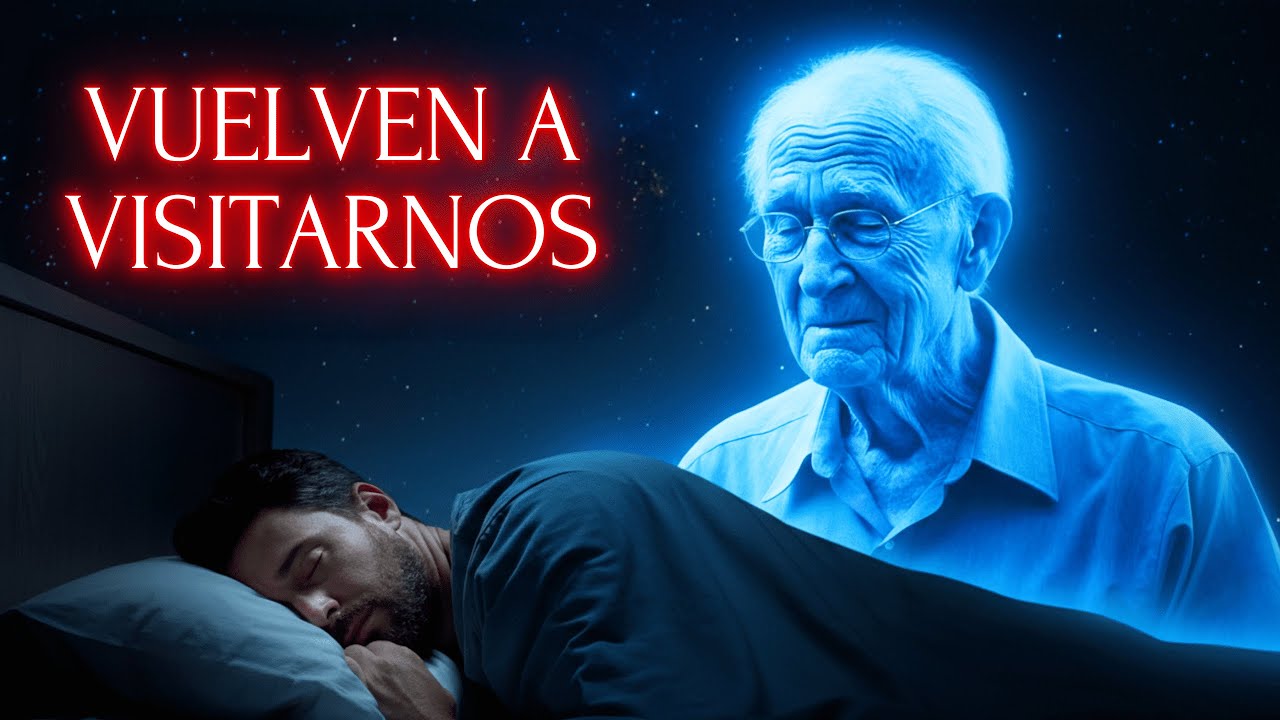 SOÑAR CON SERES QUERIDOS FALLECIDOS (Mensajes del Más Allá)