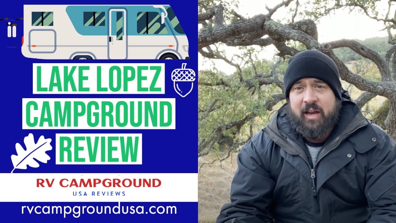 Lake Lopez Campground Review