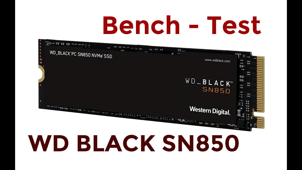 WD Black SN850 SSD 1TB M.2 Bench Test