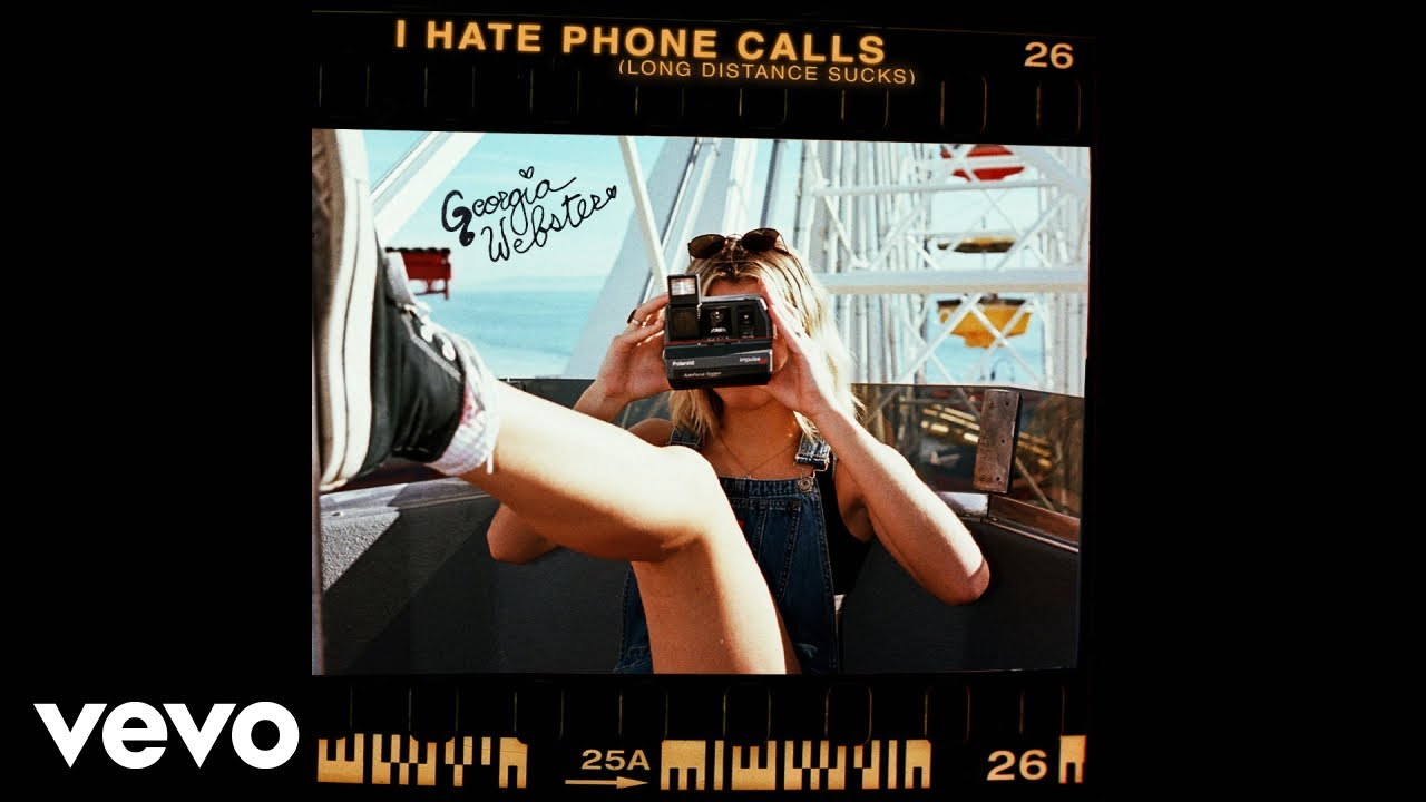 Georgia Webster - I Hate Phone Calls (Long Distance Sucks) (Official Audio)