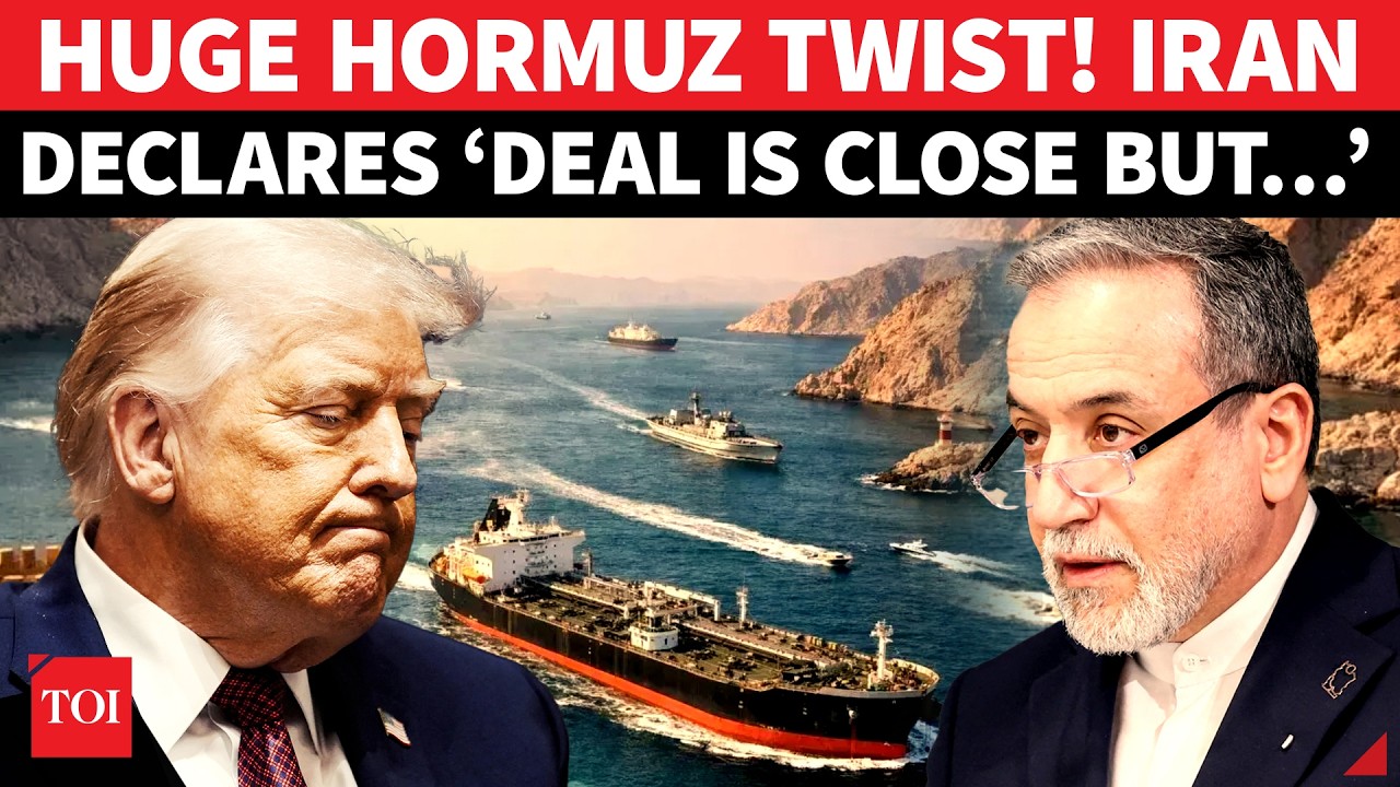 'DEAL CLOSE, STAY OUT US...': Iran's Araghchi Drops SHOCK Hormuz Update, IRGC Readies 'NEW MAP'