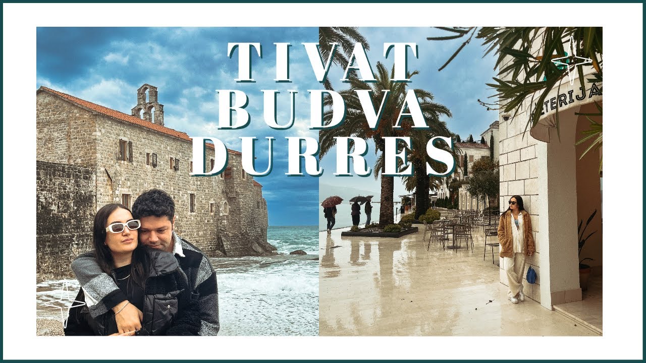 1 GÜNDE TİVAT PORTO MONTENEGRO | BUDVA | DURRES 🇲🇪🇦🇱