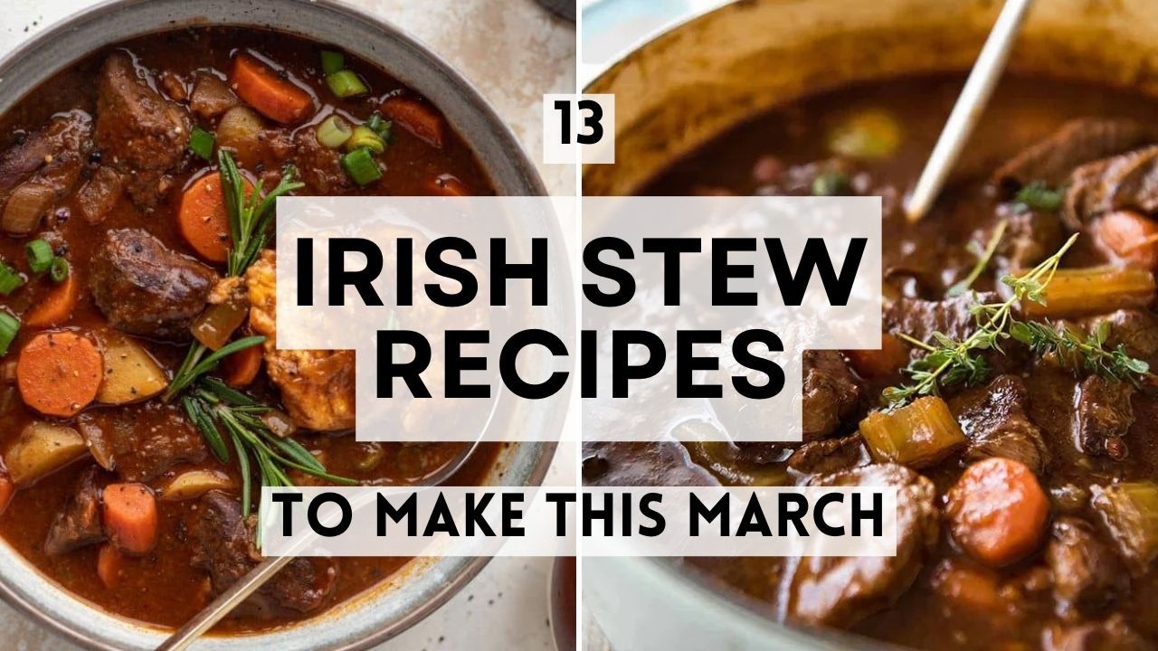 13 Irish Stew Recipes to Make This March  #stewrecipes  #stpatricksday  #comfortfood