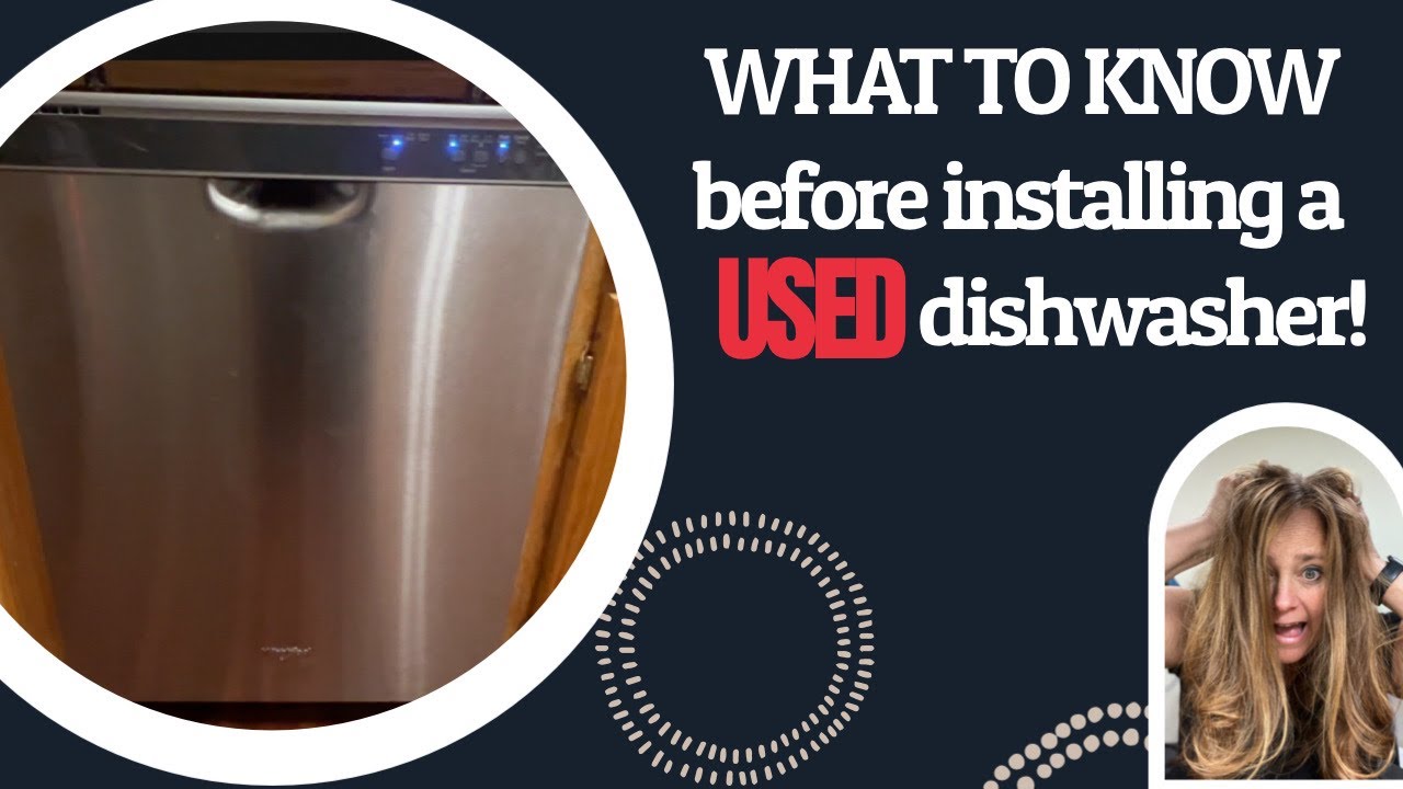 10 Things I Wish I Knew Before Installing a USED Dishwasher, and How I Fixed Them Myself. DIY. 