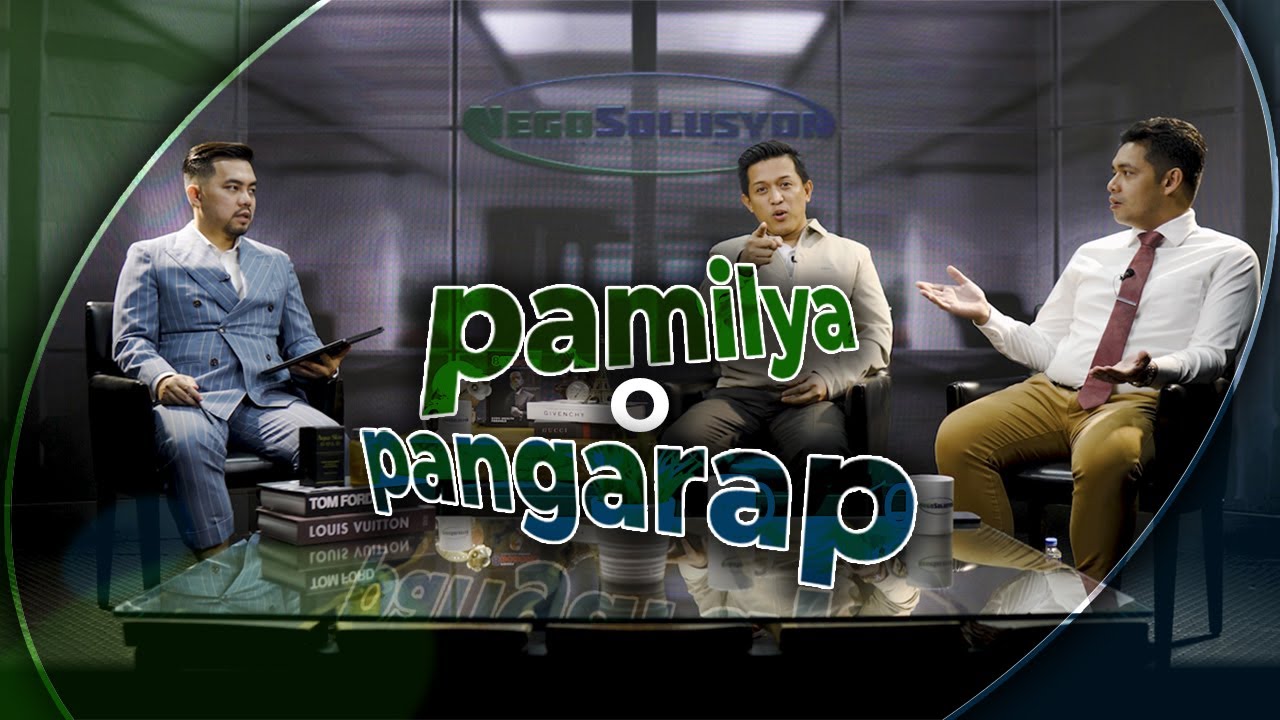 #negosolusyon | Pamilya o Pangarap