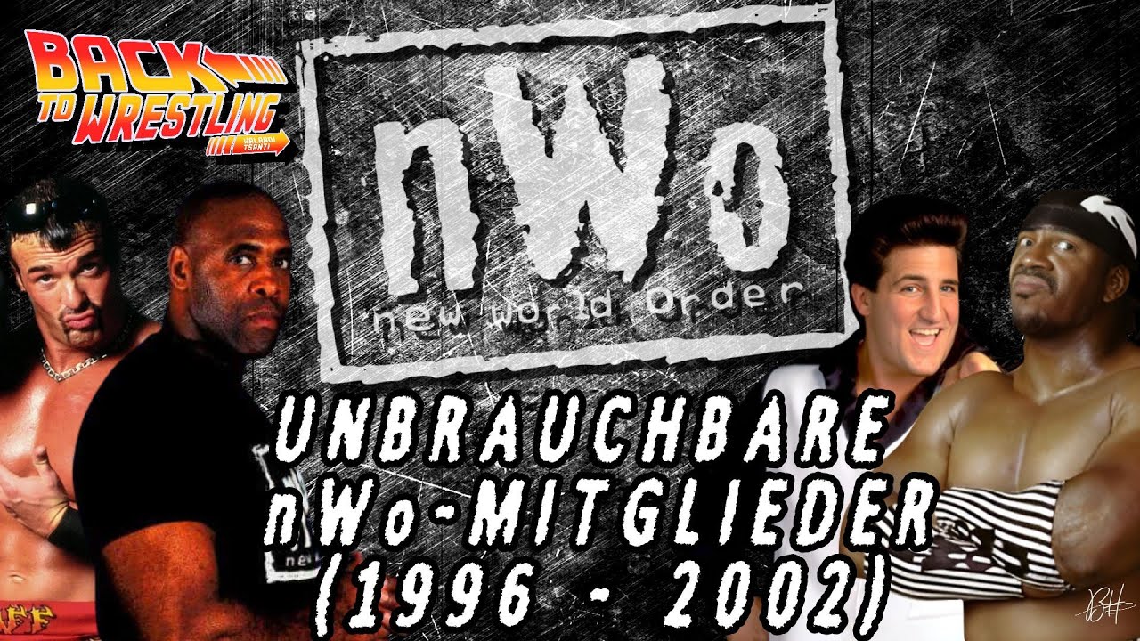 Die absolut überflüssigsten nWo-Mitglieder