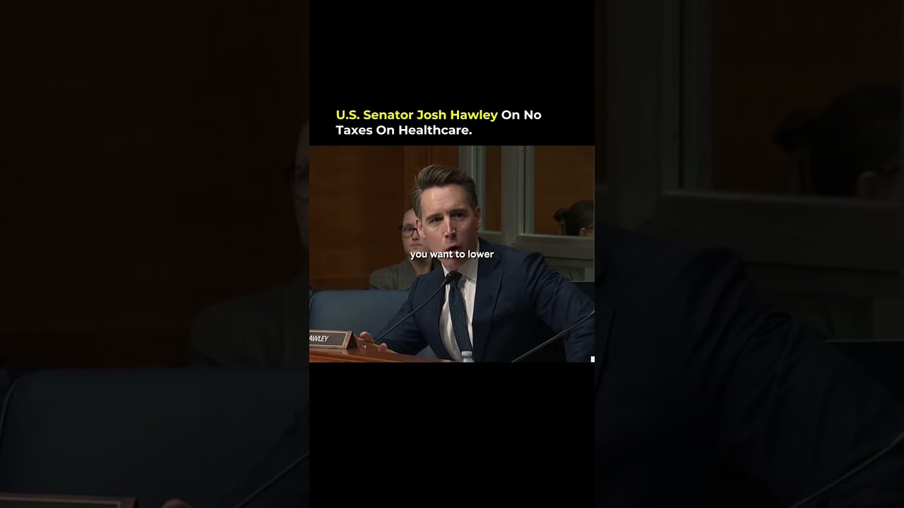 U.S. Senator Josh Hawley On No Taxes On Healthcare.