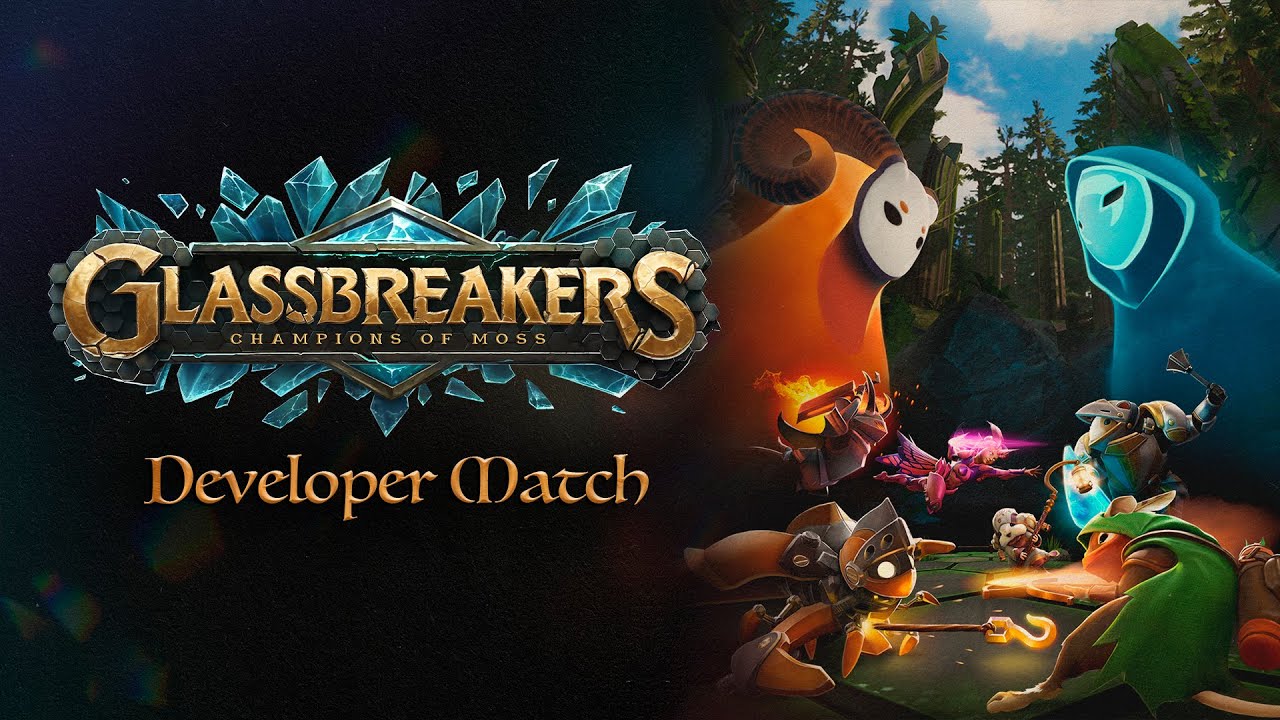 Developer Match | Glassbreakers: Champions of Moss