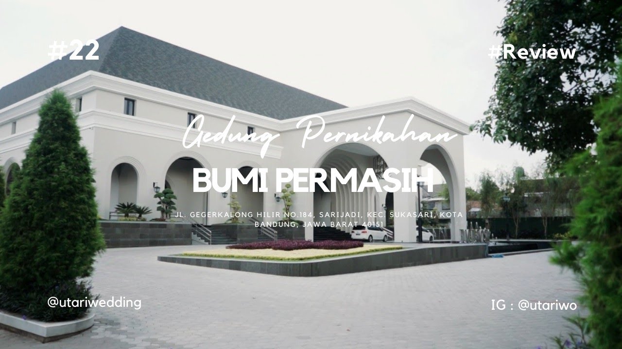 Bumi Permasih I Gedung Pernikahan Kota Bandung I Wedding Venue I Utari Wedding Organizer